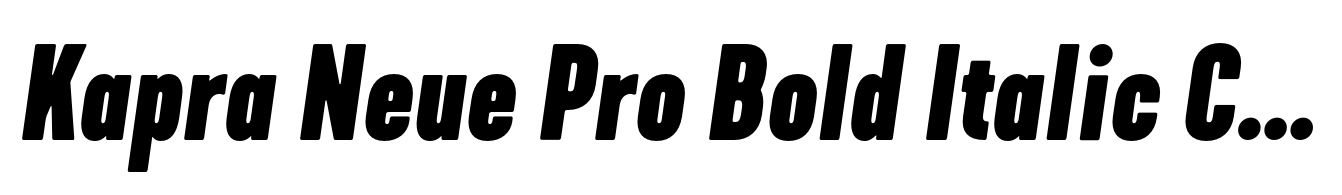 Kapra Neue Pro Bold Italic Condensed Rounded